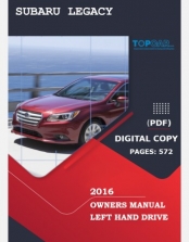 SUBARU LEGACY 2016 OWNERS MANUAL